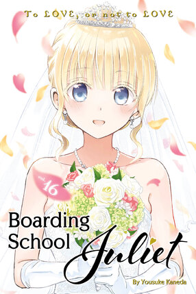 Boarding School Juliet vol 16 GN Manga