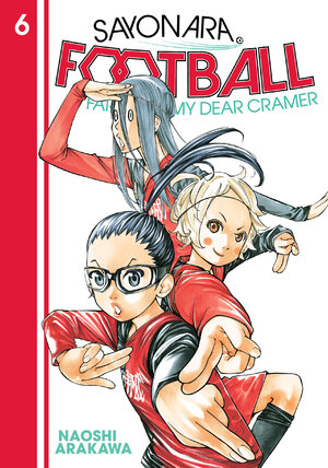 Sayonara, Football vol 06 GN Manga
