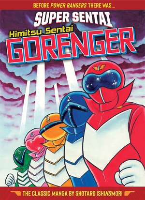 Super Sentai Himitsu Sentai Gorenger The Classic Manga Collection GN