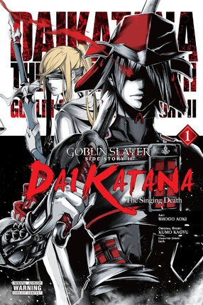 Goblin Slayer Side Story II Dai Katana vol 01 GN Manga