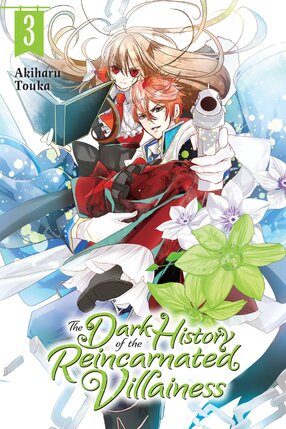 The Dark History of the Reincarnated Villainess vol 03 GN Manga
