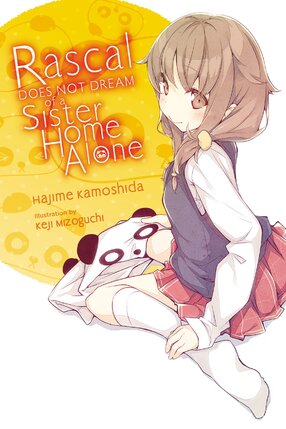 Rascal does not dream of a Sister Home Alone vol 05 Light Novel