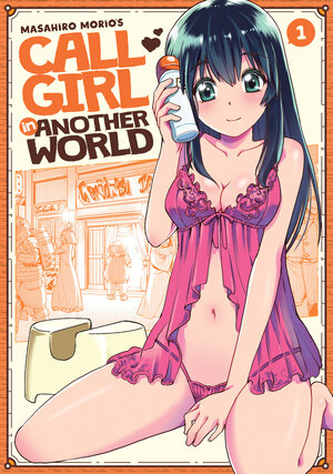 Call Girl in another world vol 01 GN Manga