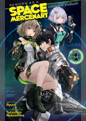 Reborn as a space mercenary vol 01 Light Novel SC