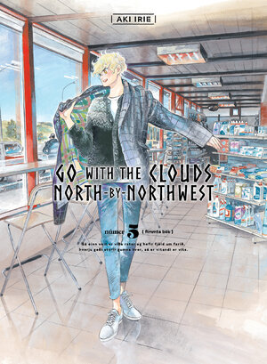 Go with the clouds, North-by-Northwest vol 05 GN Manga