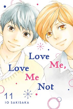 Love Me, Love Me Not vol 11 GN Manga