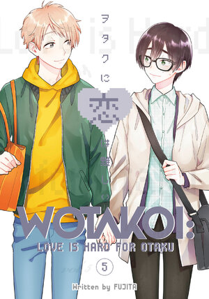 Wotakoi: Love Is Hard for Otaku vol 05 GN Manga