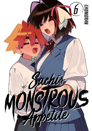 Sachi's Monstrous Appetite vol 06 GN Manga