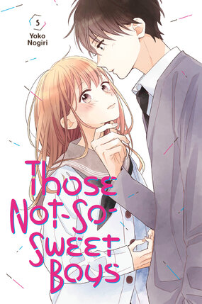 Those Not-So-Sweet Boys vol 05 GN Manga