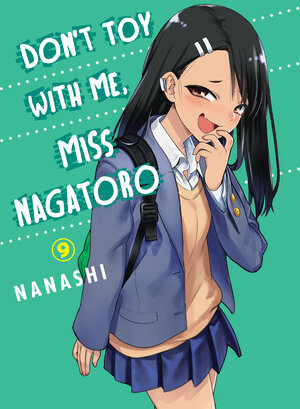 Don't Toy With Me, Miss Nagatoro vol 09 GN Manga
