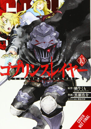 Goblin Slayer vol 10 GN Manga