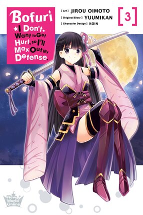 Bofuri I don't want to get hurt so I maxed out my defense vol 03 GN Manga