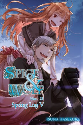 Spice and Wolf vol 22 Light Novel
