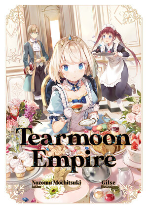 Tearmoon Empire Light Novel vol 01