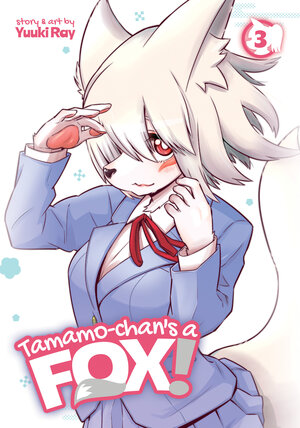 Tamamo Chan's a Fox! vol 03 GN Manga