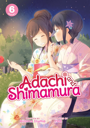 Adachi and Shimamura vol 06 Light Novel