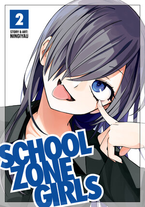 School Zone Girls vol 02 GN Manga