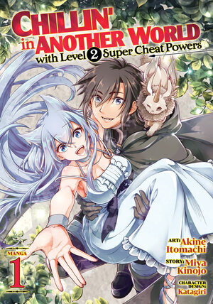Chillin' In Another World Level 2 Super Cheat Powers vol 01 GN Manga