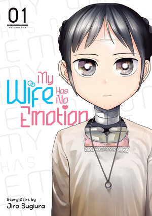 My Wife Has No Emotion vol 01 GN Manga
