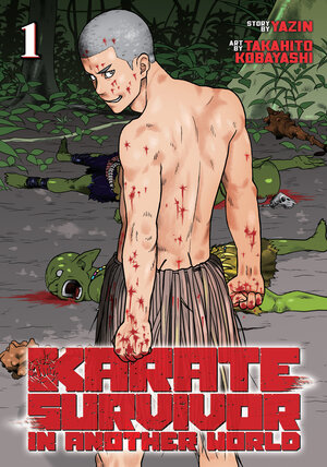 Karate Survivor In Another World vol 01 GN Manga