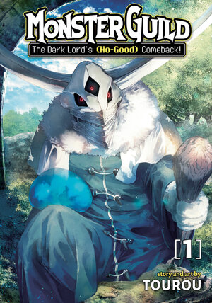 Monster Guild: The Dark Lord's (No Good) Comeback vol 01 GN Manga