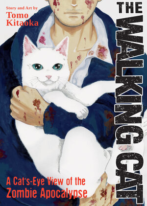 The Walking Cat: A Cat's-Eye-View of the Zombie Apocalypse Omnibus vol 01-03 GN Manga