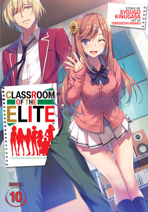 Classroom of the Elite vol 10 Light Novel