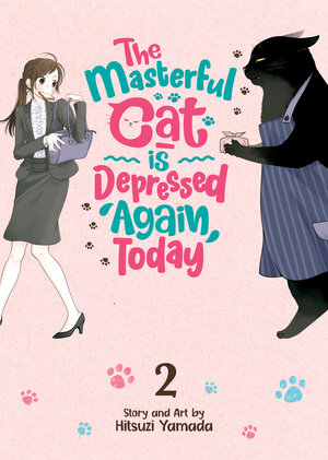 The Masterful Cat Is Depressed Again Today vol 02 GN Manga