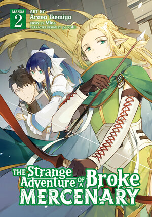 The Strange Adventure of a Broke Mercenary vol 02 GN Manga