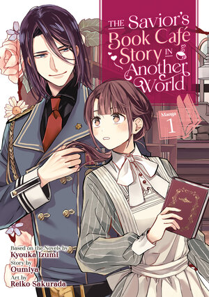 The Savior's Book Cafe Story in Another World vol 01 GN Manga