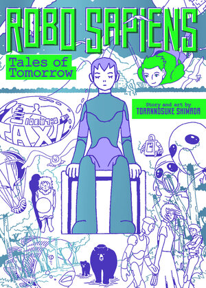 Robo Sapiens: Tales of Tomorrow (Omnibus) GN Manga