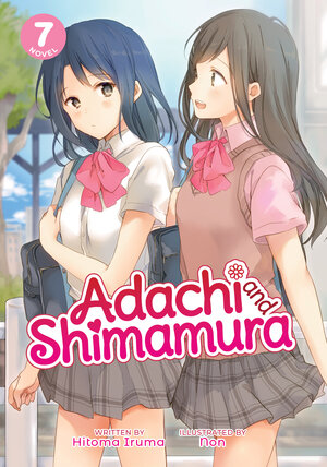 Adachi and Shimamura vol 07 Light Novel