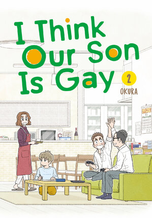 I think our son is gay vol 02 GN Manga