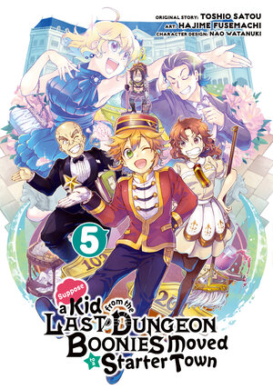 Suppose a kid from last dungeon boonies moved to a Starter town vol 05 GN Manga