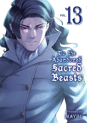 To The Abandoned Sacred Beasts vol 13 GN Manga
