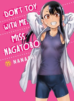 Don't Toy With Me, Miss Nagatoro vol 11 GN Manga