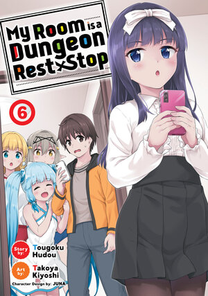My Room is a Dungeon Rest Stop vol 06 GN Manga