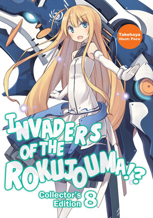 Invaders Of the Rokujouma!? Collector's Edition Omnibus vol 08 (vol 21-23) Light Novel