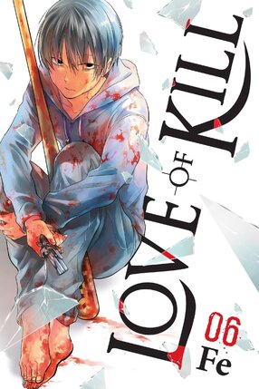 Love of Kill vol 06 GN Manga