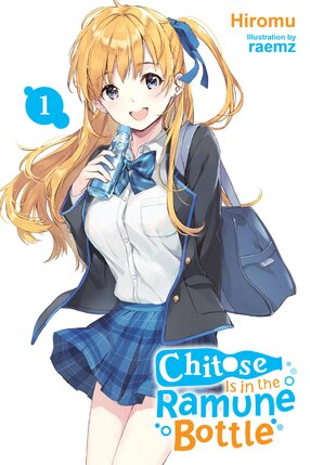 Chitose Is in the Ramune Bottle vol 01 Light Novel