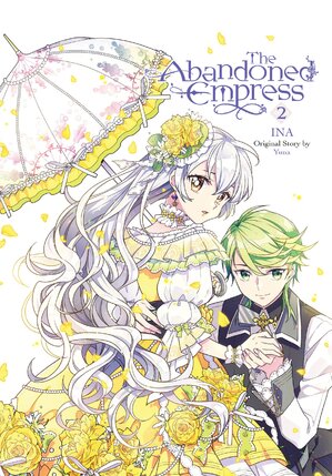 The Abandoned Empress vol 02 GN Manga