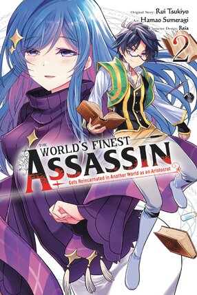 The World's Finest Assassin Gets Reincarnated in Another World vol 02 GN Manga