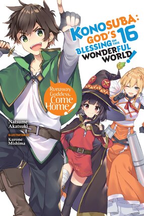 Konosuba God's Blessing on This Wonderful World! vol 16 Light Novel