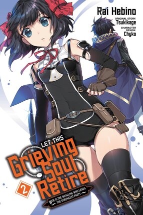 Let This Grieving Soul Retire vol 02 GN Manga