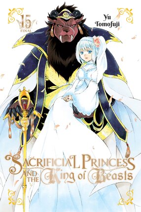 Sacrificial Princess & the King of Beasts vol 15 GN Manga