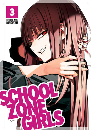 School Zone Girls vol 03 GN Manga