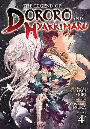 Legend of Dororo & Hyakkimaru vol 04 GN Manga