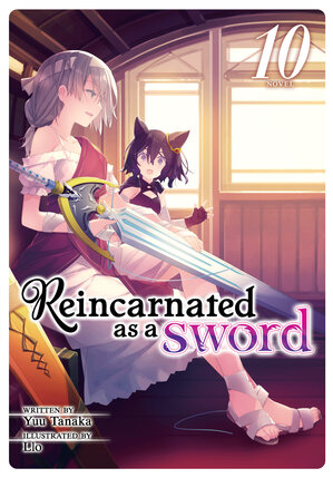 Reincarnated as a Sword vol 10 Light Novel