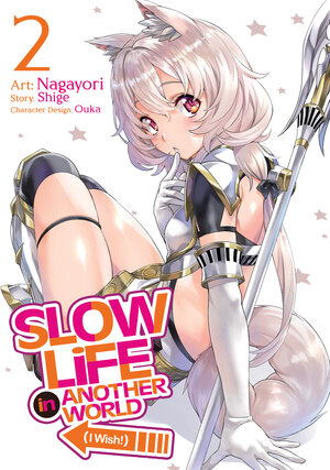 Slow Life In Another World (I Wish!) vol 02 GN Manga