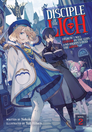 Disciple Of the Lich vol 02 Light Novel